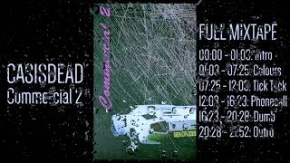 CASISDEAD - Commercial 2 EP, 320kbps album rip