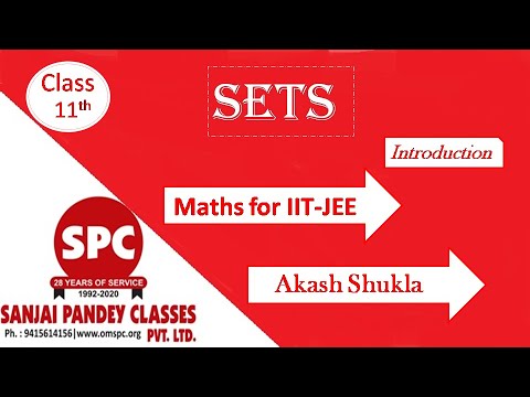 Class 11th Maths Foundation / IIT-JEE Sets Part-1 Introduction By Akash ...