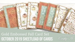 Gold Embossed Fall Cards | October 2019 SheetLoad of Cards | Process Video