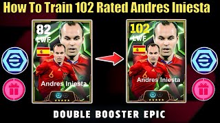 How To Train 102 Rated Free Epic Andres Iniesta In eFootball 2025 | Epic Iniesta Best Training Guide