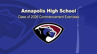 Annapolis High School Commencement Ceremony, June 5 2026