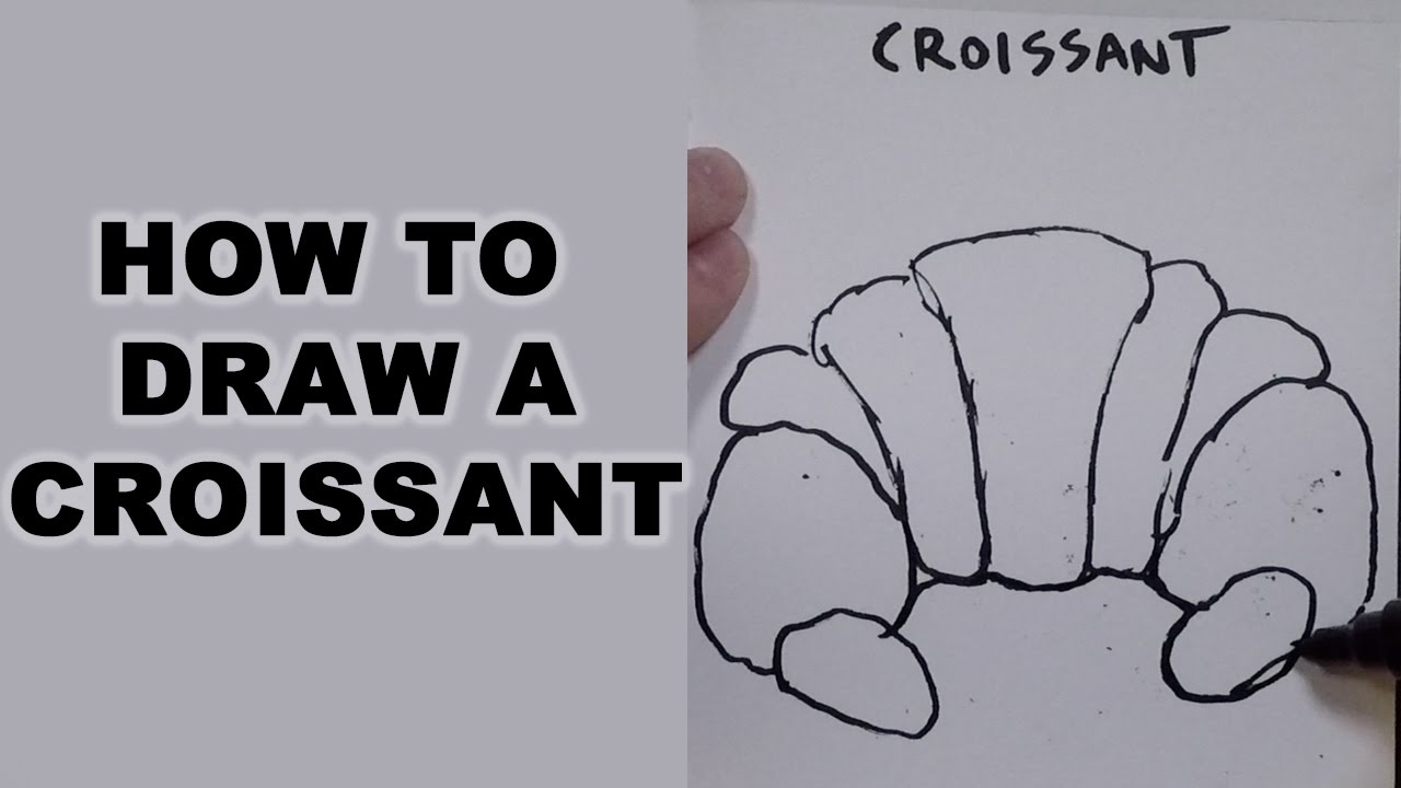 How To Draw A Croissant Youtube