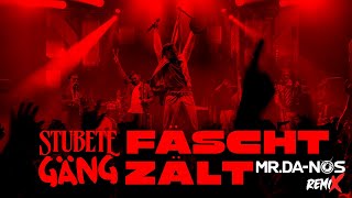 Stubete Gäng - «Fäschtzält» (Mr. Da-Nos Remix) #stubetegäng #mrdanos #fäschtzält