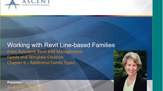 ASCENT Webcast: Working with Revit Line-Based Families