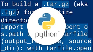 How to create full compressed tar file using Python?