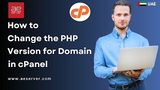 Learn how to change the PHP version on your domain using cPanel with AEserver