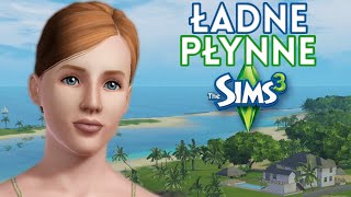 Poradnik: PŁYNNE i ŁADNE The Sims 3