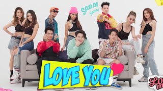 Love You - POKMINDSET x Deejay B feat. Guzt, Punyarb, RiverB [Official MV]