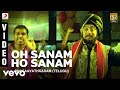 Dhasaavathaaram (Telugu) - Oh Sanam Ho Sanam Video | Kamal Haasan, Asin | Himesh