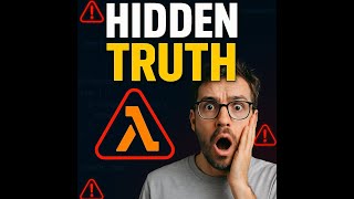 AWS Lambda Hidden Truth Every Developer Must Know