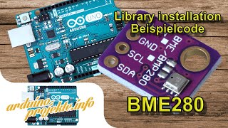 Arduino - Library BME280 installation / Beispielsketch