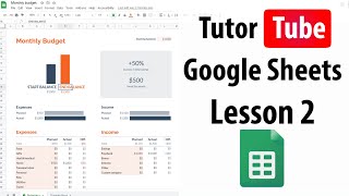Google Sheets Tutorial - Lesson 2 - Interface