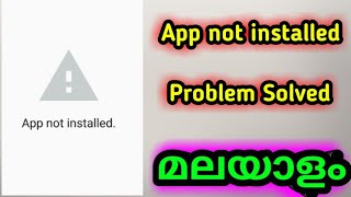 app not installed android fix | How to solve a not installed problem in malayalam | Amaze 4 Tech