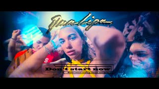 Dua Lipa - Don't Start Now (Ultimate Edition) (ft. ABBA)