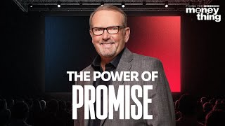 The Power of a Promise. GARY KEESEE | 💰 Fixing the Money Thing