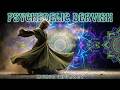 Psychedelic Dervish Music ~ Sacred Sufi Zikr & Deep Inner Awakening