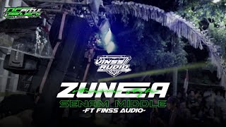 DJ ZUNEA ZUNEA SENAM MIDDLE FT FINSS AUDIO❗MIDDLE NROTOK X OTNAIRA STYLE BASS TOP BRUTAL ENAK BANGT