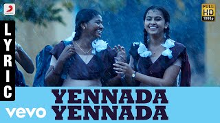 Yennada Yennada Tamil Lyric | Sivakarthikeyan, Sri Divya | D. Imman