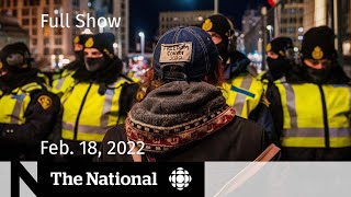 CBC News: The National | Police move in to end Ottawa protest