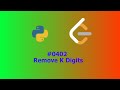 No Sound Leetcode 402: Remove K Digits