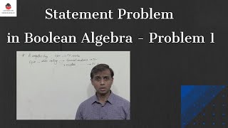 Statement Problem in Boolean Algebra - Problem 1 | Digital Electronics