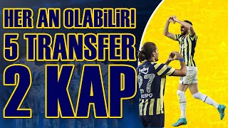 SONDAKİKA Fenerbahçe'den 5 Transfer, 2 KAP! İşte Tek Tek İsimler ve Sürpriz Duyumlar