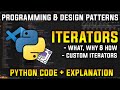 Iterators in Python Explained Simply | Programming and Design Patterns