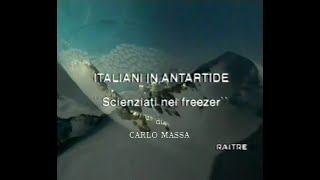 Italiani in Antartide: scienziati nel freezer  \