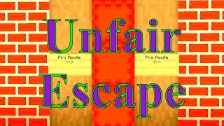 RAGE RAGE RAGE RAGE: Unfaire Escape