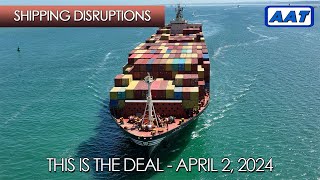 Shipping Disruptions – This Is The Deal