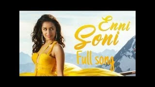 Video Song : Enni Soni - Saaho | Prabhas | Shraddha Kapoor | Guru Randhawa, Tulsi Kumar