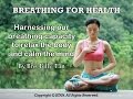 MINDFUL BREATHING for Health by Bro. Billy Tan