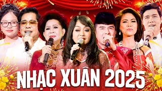 Nhạc Xuân 2025 Sôi Động Mừng Năm Mới Tết Ất Tỵ - Liên Khúc Xuân Nhiều Ca Sĩ - Nhạc Tết Hay Nhất 2025