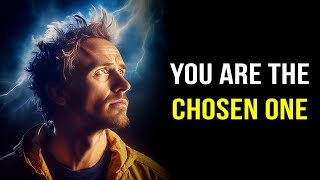 9 Signs You Are the Chosen One
