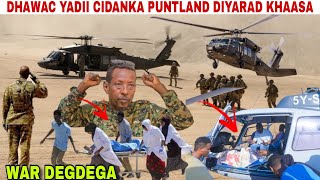 WAR DEGDEGA:DENI DHAWACYADI PUNTLAND OO HADA DIYARAD KHASA QADAY|SSC CIDANKA XUDUN GACANTA KUDHIGTAY