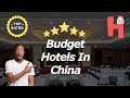 Budget Hotels In China