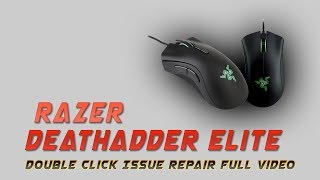 Razer DeathAdder Elite Double Click Problem Fix