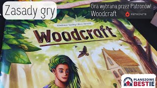 Planszowe Bestie #435 - Woodcraft - Zasady - 17.09.2024