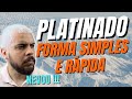 COMO FAZER UM PLATINADO - VÍDEO MAIS RÁPIDO DO YOUTUBE! #NEVOU