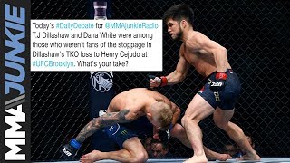 Daily Debate: Was the Henry Cejudo - T.J. Dillashaw stoppage early?