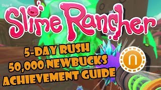 Slime Rancher - '5 Day Plortmaster' Achievement Guide - 50,000 NewBucks