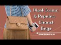 Most Iconic and Popular Chanel bags | Hymme's Luxury Vlog