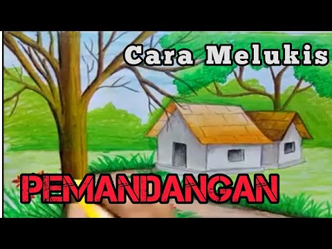 Cara Melukis Pemandangan Indah, Mudah - YouTube