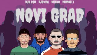 Milković, đomla - Novi Grad [prod. by DJU DJU]