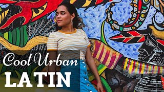 - Cool Urban Latin Music Mix | Chillout Music Mix | Feel Good Beats | Instrument