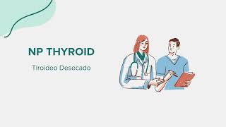 NP Thyroid (Tiroideo Desecado) - Drug Rx Información (Spanish/Español)