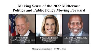 Making Sense of the 2022 Midterms: Politics and Public Policy Moving Forward