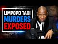 Limpopo Taxi Murders EXPOSED: The Officials Behind the Bloodshed?
