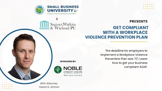 SBU Webinar - Get Compliant With A Workplace Violence Prevention Plan