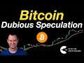 Bitcoin: Dubious Speculation